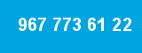 967 773 61 22 967 773 61 22